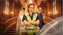 My Sister is The Warlord Queen - FULLMOVIE 2026 #englishsub