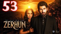 Zerhun - Capitulo 53 (en Español)