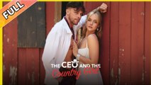 CEO and the Country Girl - FULLMOVIE 2026 #englishsub