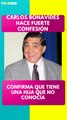 Carlos Bonavides confesó que apareció una hija que no conocía.