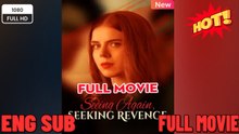 🔥 🔥 [Hot 2026] 🍀 Seeing Again, Seeking Revenge - New Drama 2026 Full Engsub