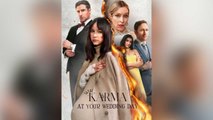 Karma at Your Wedding Day ALL EPISODES