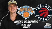 New York Knicks vs Toronto Raptors 1/28/26 NBA Free Picks & Prediction | NBA Tips