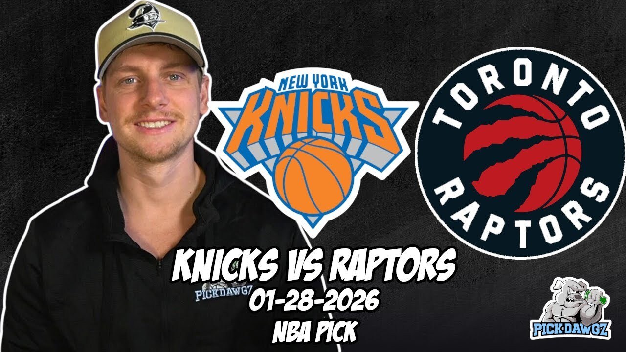 New York Knicks vs Toronto Raptors 1/28/26 NBA Free Picks & Prediction | NBA Tips