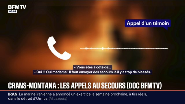 DOCUMENT BFMTV. Je crois que mes amis sont morts dedans : les enregistrements des appels aux secours lors de l'incendie à Crans-Montana