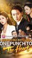 The Invincible Bodyguard: One Punch To The Heart (DUBBED) Chinese Drama - English Sub