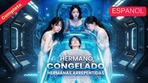 Hermano Congelado, Hermanas Arrepentidas VersióN Original Completa