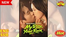 Runway Queen's Revenge My Rise Your Ruin Chinese Drama - English Sub
