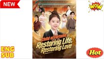 Child of Fortune Restoring Life, Restoring Love