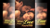When Love Finally Found Me #englishsub