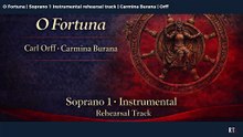 O Fortuna( C. Orff | Carmina Burana) Soprano 1 Instrumental rehearsal track