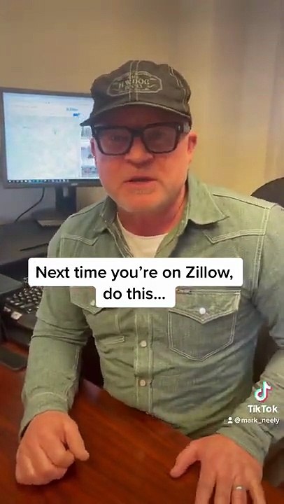 Next time you are on Zillow, do this…￼