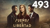 Sueños de libertad Capítulo 493 | Series dramáticas