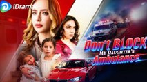 Don't Block My Daughter's Ambulance FULL EP