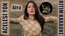 Acelesi Yok - Afra ✩ Ritim Karaoke (Beste Afra)