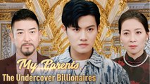 My Parents, The Undercover Billionaires - Full Movie🌻