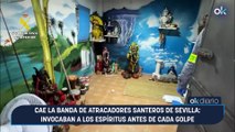 Cae la banda de atracadores santeros de Sevilla: invocaban a los espíritus antes de cada golpe