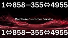 Coinbase® {Help Desk Wallet SuppoRt}™ — Toll-Free Numbers & Support Options