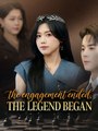 The Engagement Ended, The Legent Began-She Built Him, Then Took His Empire - Full Movie