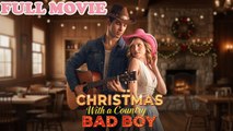 Christmas With A Country Bad Boy