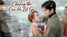 [Hot 2026🔥] Chasing The One He Let Go Full Movie_ Kalos