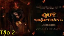 Quỷ Nhập Tràng Tập 2 - The Corpse Engsub (2025) - Phim Kinh Dị Việt Nam Chiếu Rạp | Phim Hay