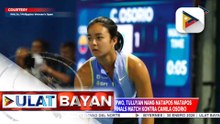 Kampanya ni Alex Eala sa #WTA125PWO, natapos na makaraang mabigong umusad sa quarterfinals match kontra Camila Osorio | ulat ni Paolo Salamatin