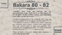 Esad Mansur - Bakara Suresi Tefsiri 80-82