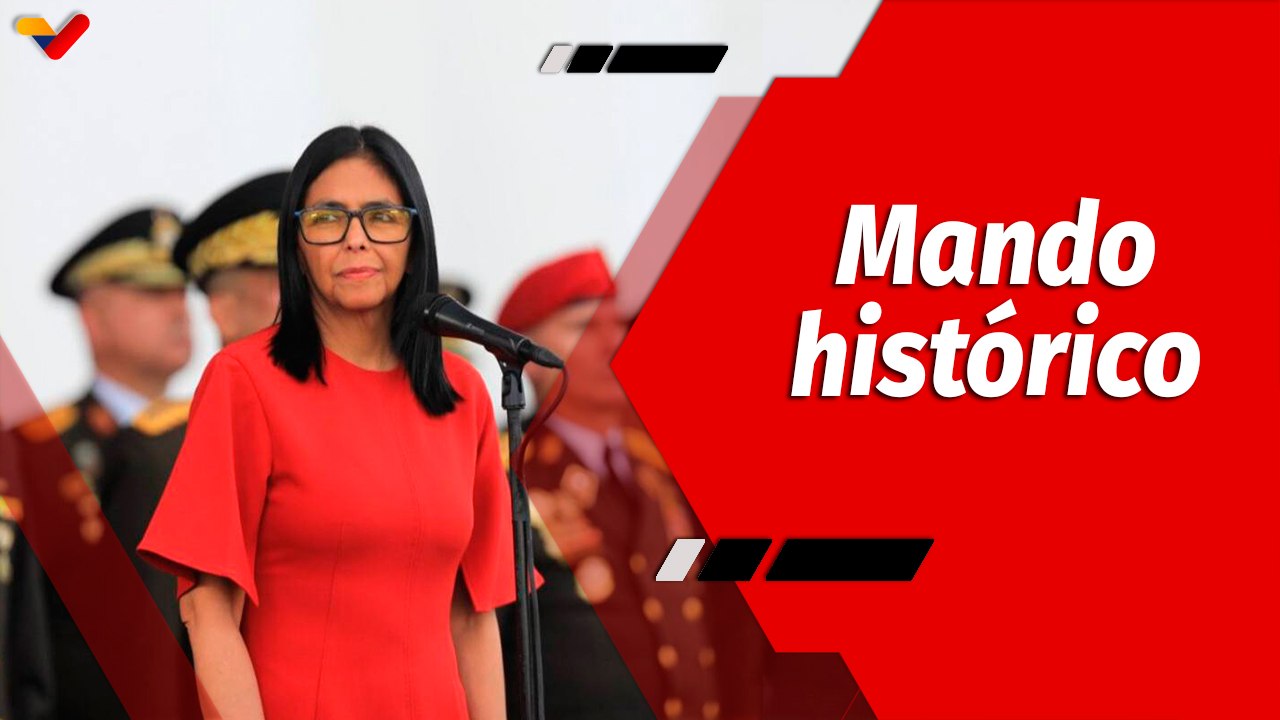 El Mundo en Contexto | FANB reconoce a la Presidenta (E) Delcy Rodríguez como su Comandante en Jefe