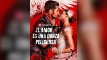 El Amor Es Una Danza Peligrosa