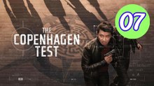 The Copenhagen Test Episode 7 Engsub