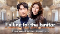 FALLING FOR THE JANITOR EVERYONE LOOKED DOWN ON