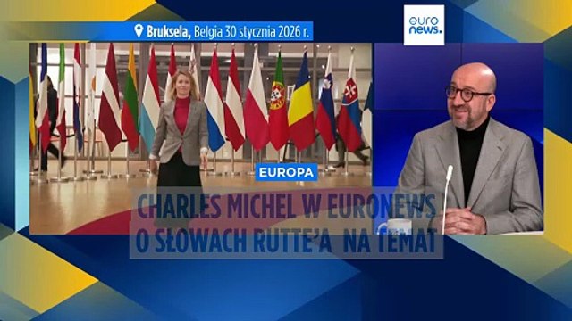 Mark Rutte powinien przestać być amerykańskim agentem i zjednoczyć NATO, mówi Charles Michel