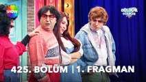 Güldür Güldür Show 425. Bölüm 1. Fragman