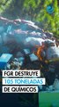 FGR destruye más de 105 toneladas de precursores químicos