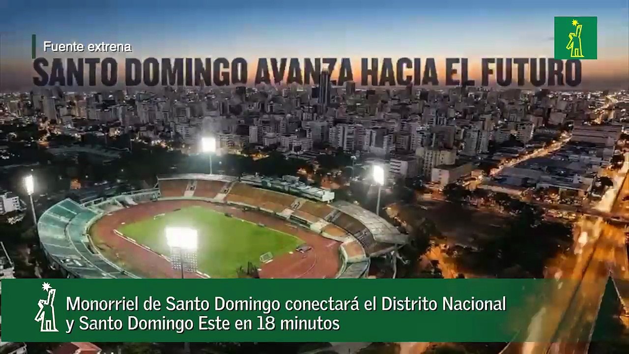 Monorriel de Santo Domingo conectará el Distrito Nacional y Santo Domingo Este en 18 minutos