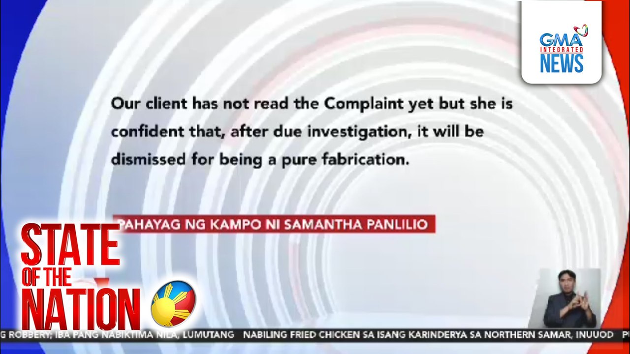 Kampo ni Samantha Panlilio, tiwalang mababasura ang reklamo; tinawag na gawa-gawa lang | SONA
