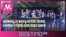 MTC_pg06T3DestinoMX: Así será el Gran Carnaval Mazatlán 2026