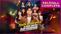 Nadie Se Compara A Mis Siete Hermanas (Doblado) en Español
