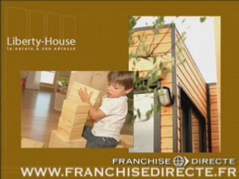 Franchise Liberty-House - Franchises Construction de Maison