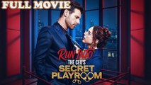 Run Into The CEO's Secret Playroom FULL EPISODE