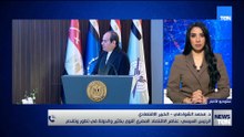 محمد الشوادفي يوضح حديث السيسي: يعكس واقعا اقتصاديا أكثر قوة ويؤكد أن مصر ماضية في مسار التنمية