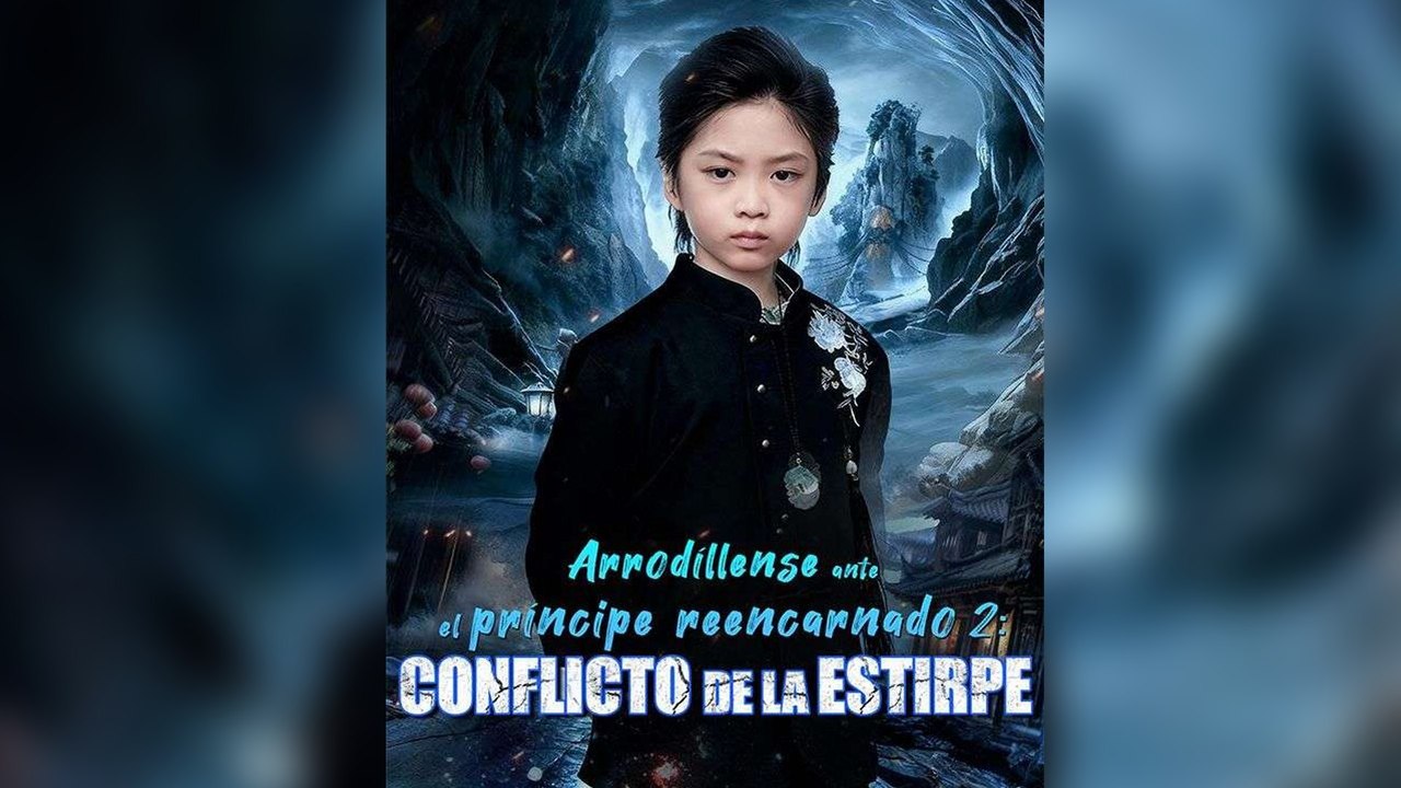 Arrodíllense ante el príncipe reencarnado 2 Conflicto de la estirpe