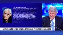 «Mon cher Philippe, mon ami» : le message de Boualem Sansal à Philippe de Villiers
