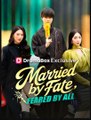 Married by Fate Feared by All Chinese Drama - Full Movie 2025