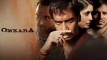 Omkara (2006) Hindi Full Movie HD Part 2 | Saif Ali Khan | Ajay Devgn | Kareena Kapoor | digital tv