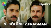 Rüya Gibi 9. Bölüm 2. Fragman | 