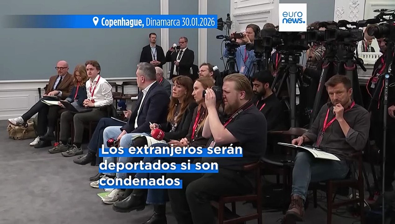 Dinamarca expulsará a los inmigrantes condenados a un año o más de prisión por delitos graves