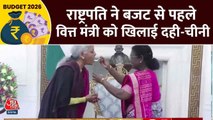 Video: बजट पेश करने से पहले राष्ट्रपति मुर्मू ने निर्मला सीतारमण को खि‍लाई दही-चीनी