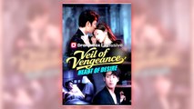 Veil of Vengeance, Heart of Desire full short drama
